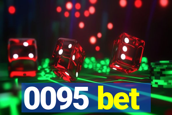 0095 bet